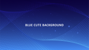 Blue Cute Backgrounds Slide