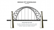 Our Predesigned Bridge PPT Download Slide Template