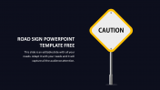 Road Sign PowerPoint Template Free Download Slides