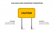 Slide Road Signs PowerPoint Presentation Templates