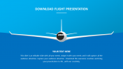 Download This Flight Presentation For Your Necessities