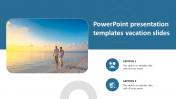 Stunning PowerPoint Presentation Templates Vacation Slides
