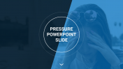 Pressure PowerPoint slide template model