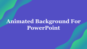 Animated Background for PPT And Google Slides Themes