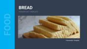 Modern Layout Bread PowerPoint Template - Food Theme