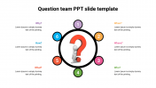 Circular Designed Question Team PPT Slide Template