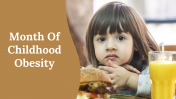 Month Of Childhood Obesity PPT And Google Slides Themes