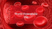 World Hemophilia Day PowerPoint And Google Slides Themes