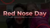 Red Nose Day PowerPoint And Google Slides Templates