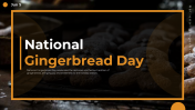 National Gingerbread Day PPT And Google Slides Templates