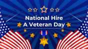 National Hire A Veteran Day PPT And Google Slides Themes