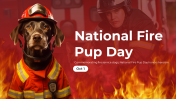 National Fire Pup Day PowerPoint And Google Slides Themes