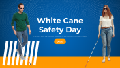 White Cane Safety Day PowerPoint And Google Slides Themes