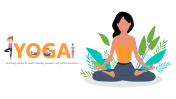 Yoga And Types PowerPoint And Google Slides Templates