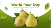 World Pear Day PowerPoint And Google Slides Templates