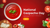 National Gazpacho Day PowerPoint And Google Slides Themes