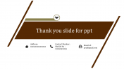 Engaging Thank You Slide For PPT with Brown Theme