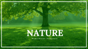Attractive Nature Presentation and Google Slides Themes
