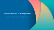 Fondos Creativos Para Diapositivas PPT Theme & Google Slides