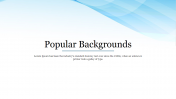 Simple Popular Backgrounds PowerPoint Presentation Template