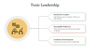 Toxic Leadership PowerPoint Template and Google Slides
