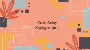 Attractive Cute Artsy Backgrounds PowerPoint Template