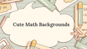 Cute Math Backgrounds PPT and Google Slides Themes