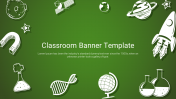 Classroom Banner Google Slides and PowerPoint Template 