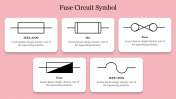Fuse Circuit Symbol Presentation PPT and Google Slides