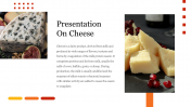 Attractive Presentation On Cheese PowerPoint Template