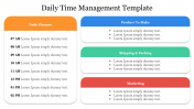 Best Daily Time Management Template Presentation PPT