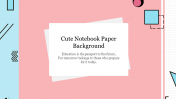Cute Notebook Paper Background PPT Template & Google Slides