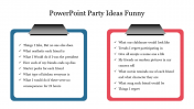 PowerPoint Party Ideas Funny Template and Google Slides