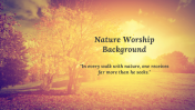 Nature Worship Background PPT And Google Slides Templates