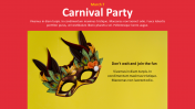 Innovative Carnival PowerPoint Templates Presentation