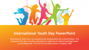 Best International Youth Day PPT Template & Google Slides