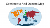Continents and Oceans Map PowerPoint and Google Slides