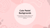 Cute Pastel Backgrounds PPT Presentation Slide Design