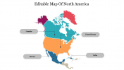 Editable Map Of North America PPT Template Presentation