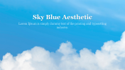 Our Predesigned Sky Blue Aesthetic Presentation Template