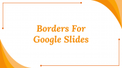 Borders for PowerPoint and Google Slides Templates