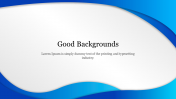 Good Slideshow Backgrounds PowerPoint Template - Blue Theme