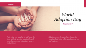 Editable World Adoption Day PPT Template - Pink Theme