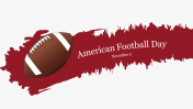 Creative American Football Day PowerPoint Template