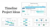 Timeline Project Ideas PowerPoint and Google Slides Themes