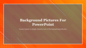 Stunning Background Pictures For PowerPoint Template