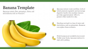 Creative Banana Template For PPT Presentation