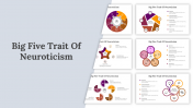 Big Five Trait Of Neuroticism PPT and Google Slides Themes