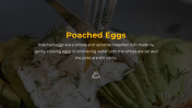 702115-Poached-Eggs-Presentation-Slide_02