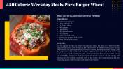 702151-450-Calorie-Weekday-Meals-PPT-Template_06